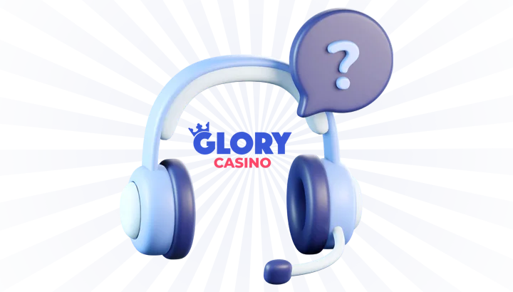 Customer Support at Glory Casino